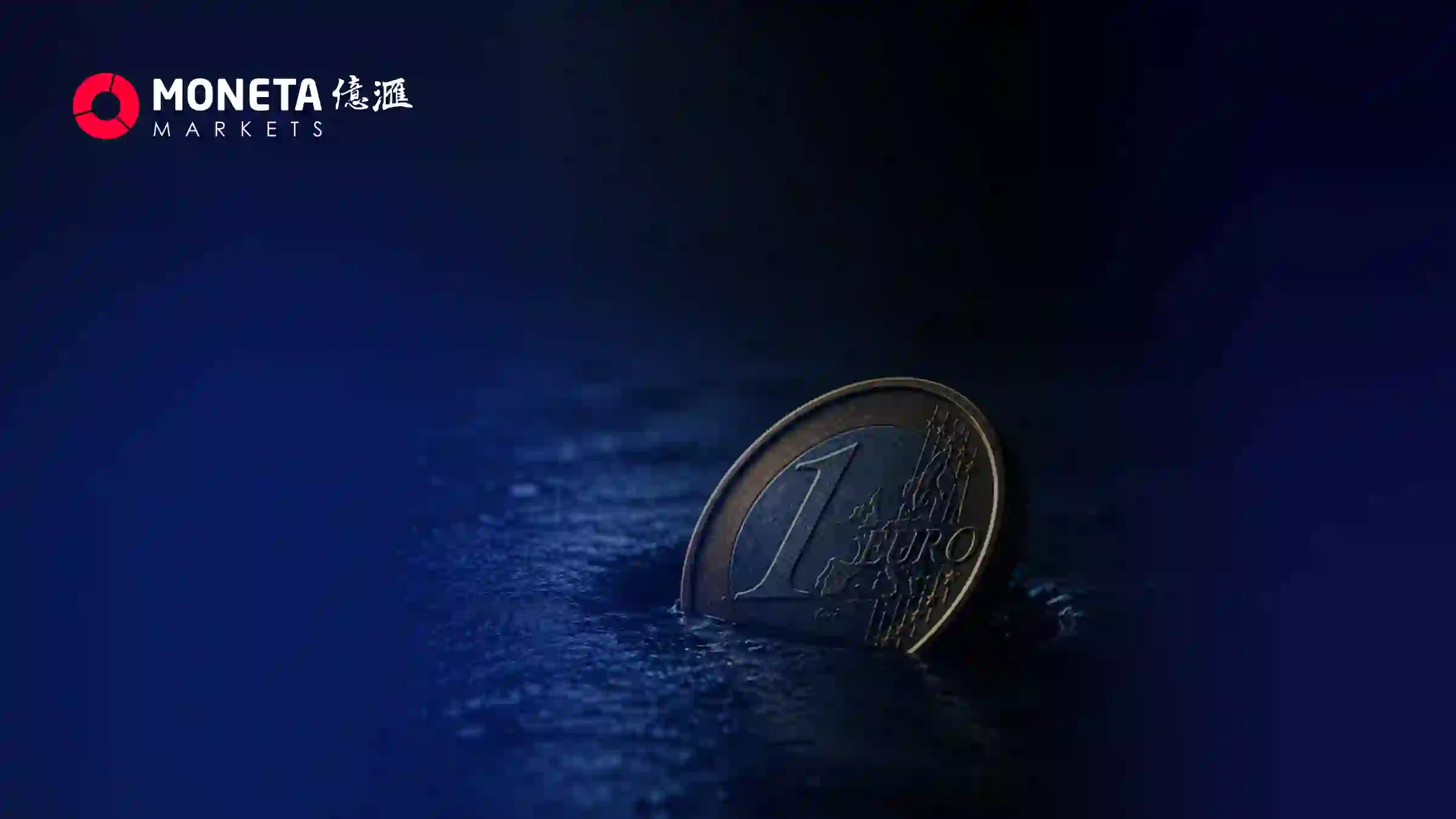 Moneta Markets 亿汇05月15日市场分析│美国通胀回升支撑美元 欧元兑美元弱势震荡下行